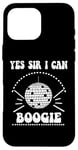 iPhone 16 Pro Max Yes Sir I Can Boogie Disco Party 70s Yes Sir I Can Boogie Case