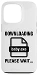 Coque pour iPhone 13 Pro Downloading Baby.exe Please Wait Nerd Enceinte