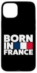 Coque pour iPhone 15 Plus Cool Born in France Illustration Novelty Graphic Designs