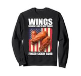 Wings Finger Lickin' Good USA American Flag Patriotic Sweatshirt