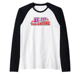 Be My Valentine Love Message Raglan Baseball Tee