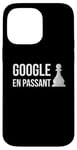 Coque pour iPhone 14 Pro Max Google En Passant - Règle de mouvement d'échecs spéciale Take The Pawn