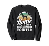 Cozy Home And A German Shorthaired Pointer Dog Short Haired Sweatshirt