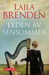 Laila Brenden - Lyden av sensommer Bok