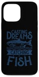 Coque pour iPhone 13 Pro Max Best Fisherman Casting Dreams Attraper des poissons