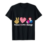 Peace Love Bingo Funny Bingo Player Mom Grandma Women T-Shirt