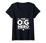 Womens The OG Hero Dad Funny for Father’s Day V-Neck T-Shirt