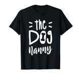 The Dog Nanny Walking Dogs Walker T-Shirt