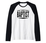 King James Bible Baptist Christian Church KJV Raglan Baseball Tee