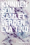 Kvinnen som samlet verden  roman