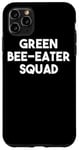 Coque pour iPhone 11 Pro Max Green Bee-Eater Squad - Amusant pour les amoureux des oiseaux