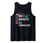 Nice Naughty It's Complicated Christmas List Santa Tank Top