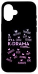 iPhone 16 It's a K-Drama Thing | Korean Words Case