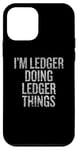 Coque pour iPhone 12 mini Je suis Ledger qui fait Ledger Things Funny Vintage