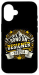 Coque pour iPhone 16 Graphic Designer Che Spacca Regalo Per Un Interior Designer