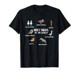 Dirty Birds Of The World Birding Bird Watching Bird Lover T-Shirt