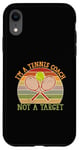 Coque pour iPhone XR Balle de tennis Pun Tennis I'm a Tennis Coach Not a Target