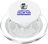 I Save Lives Tell Me Your Superpower Funny Police Officer PopSockets PopGrip for MagSafe