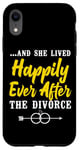 iPhone XR Happy Divorce Party …And She Lived Happily Ever After The Case