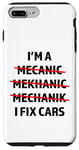 iPhone 7 Plus/8 Plus I'm A Mechanic, I Fix Cars Funny Car Mechanic Auto Shop Case