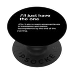 British Translation: I'll Have Just The One PopSockets PopGrip Interchangeable