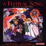 Thomas Foster, Beverly Hills All Saints&#039; Church Choir, Camille King, Craig Phillips, Jay Tuttle, John Walz, Paul Klintworth, William Wood  Festival Song  CD