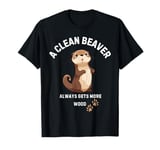 Dirty Funny Adult Clean Beaver Wood T-Shirt