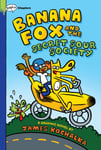 Banana Fox and the Secret Sour Society: A Graphix Chapters Book (Banana Fox #1)