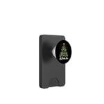 Oh Podiatree Funny Tree Foot Christmas Staff Squad Xmas Tree PopSockets PopWallet for MagSafe