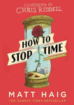 How to Stop Time