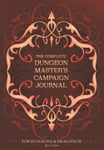 The Complete Dungeon Master's Campaign Journal For Dungeons and Dragons 5E