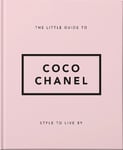 The Little Guide to Coco Chanel by Orange Hippo! (Hardback)