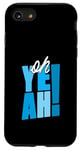 Coque pour iPhone SE (2020) / 7 / 8 Bleu Oh Yeah! Graphique bleu