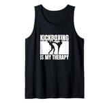 Kickboxing Is My Therapy Funny Kickboxer Tank Top