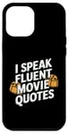 Coque pour iPhone 12 Pro Max Citations drôles pour cinéphiles de I Speak Fluent Movie Citations