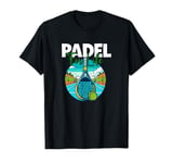 Padel For Life Paddle Tennis Paddel Racquet Ball T-Shirt