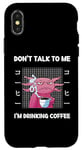 Coque pour iPhone X/XS Axolotl Don't Talk To Me I'm Drinking Coffee Style japonais