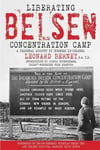 Liberating Belsen Concentration Camp