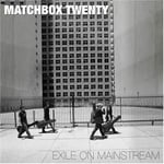 Matchbox Twenty  Exile On Mainstream  CD