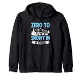 Zero to Snowy in 60 Seconds Mushing Zip Hoodie