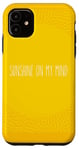 Coque pour iPhone 11 Rae inspiré Dunn Hey Sunshine on my mind Summer Vacation