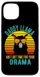 Coque pour iPhone 13 Papa Llama n'a pas le temps pour ton drame