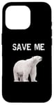 iPhone 16 Pro Bear Polar Protest Climate Change Arctic Save me Case