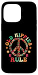 Coque pour iPhone 14 Pro Max Old Hippies Rule Hippie Vintage Costume Hippy Travel Fan