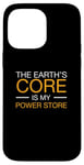 Coque pour iPhone 14 Pro Max Le noyau de la Terre est mon magasin d'énergie pour les techniciens en géothermie