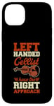 iPhone 14 Plus Left Handed Cellist Have The Right Approach Case