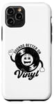 Coque pour iPhone 11 Pro Disque vinyle rétro amusant avec citation Sounds Better On Vinyl