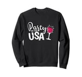 Party in the USA with Wine Sweatshirt