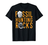 Fossil hunting t-shirt, saying fossil hunting rocks