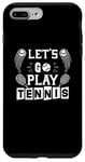 Coque pour iPhone 7 Plus/8 Plus Let's Go Play Tennis – Joueur de tennis amusant